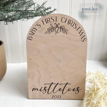 Load image into Gallery viewer, Baby&#39;s First Christmas - Mistletoe sign
